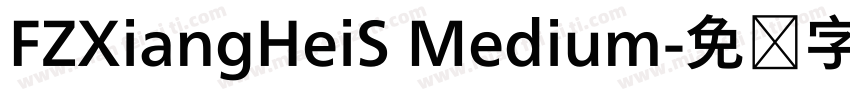 FZXiangHeiS Medium字体转换